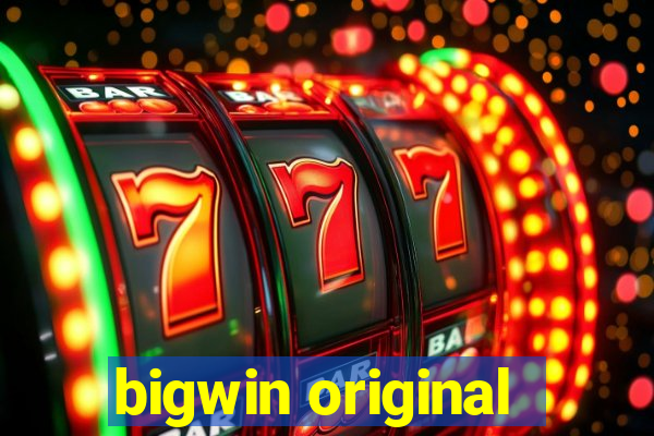 bigwin original